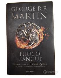 George RR Martin Fuoco e Sangue
