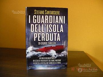I guardiani dell'isola perduta di S. Santarsiere