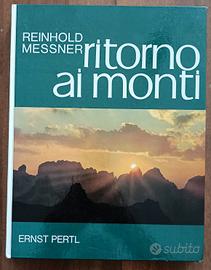 Messner/Pertl - Ritorno ai monti - Athesia 