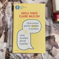 Libro educazione di Adele Faber; Elaine Mazlish