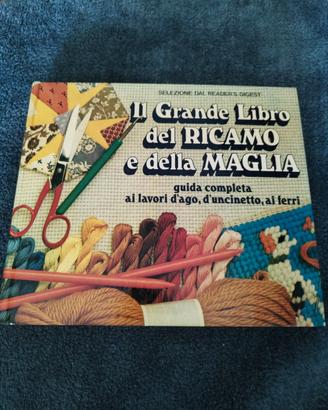 Il grande libro del ricamo e della maglia - Guida