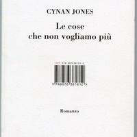 CYNAN JONES Le cose che non vogliamo più. ISBN Edi