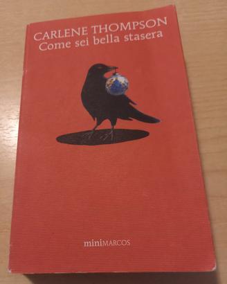 Libro "Come sei bella stasera" C. Thompson