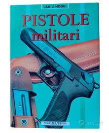 Pistole Militari Ian V. Hogg