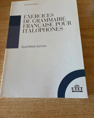 Exercices de grammaire Française pour italophones
