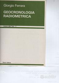 Ferrara GEOCRONOLOGIA RADIOMETRICA