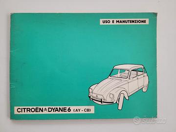 libretto uso e manutenzione dyane 6