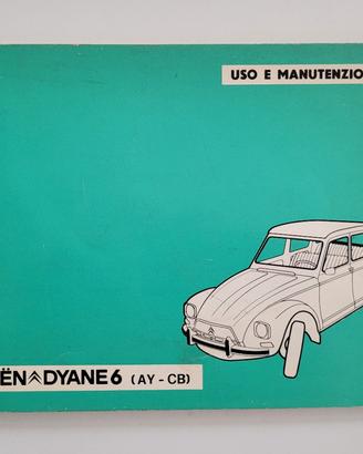 libretto uso e manutenzione dyane 6