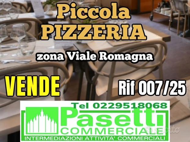 PICCOLA PIZZERIA in zona V.le Romagna