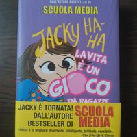 Jacky HA-HA, la vita è un gioco da ragazze. 