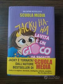 Jacky HA-HA, la vita è un gioco da ragazze. 