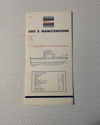 Uso e manutenzione riva sport fisherman