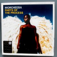 Parts of process - Morcheeba