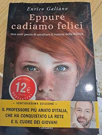 eppure cadiamo felici 