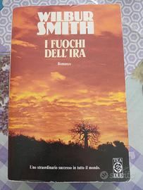 LIBRO-I FUOCHI DELL'IRA-WILBUR SMITH-1998-TEA DUE