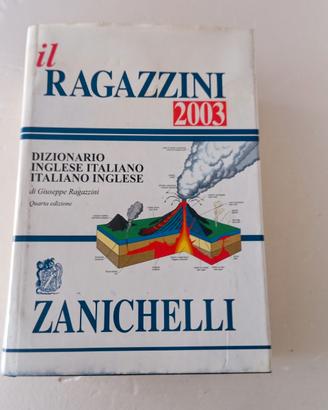 Dizionario Inglese-Italiano il Ragazzini 2003