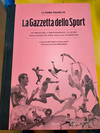 Le prime pagine de La Gazzetta dello Sport
