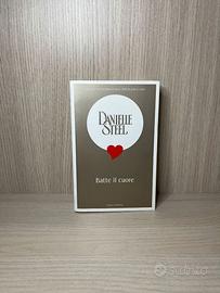 Batte il cuore – Danielle Steel | Romanzo d’amore
