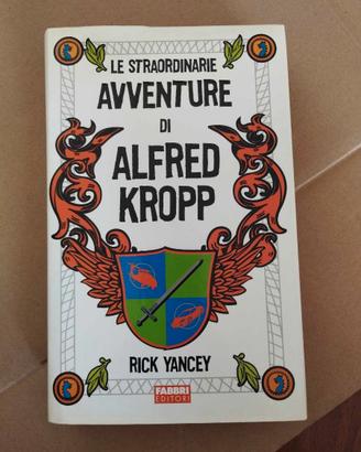 Libro Le straordinarie avventure di Alfred Kropp