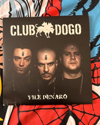 Vinile CLUB DOGO – Vile Denaro
