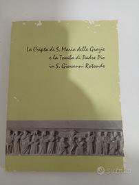 La cripta di Padre Pio 