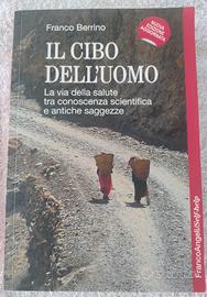 Il cibo dell' uomo Franco Berrino