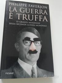 Philippe Faverjon - La guerra è truffa