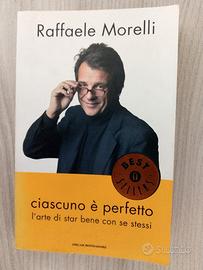 Raffaele Morelli - Ciascuno è perfetto 