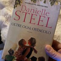 Libro "Oltre ogn ostacolo" di Danielle Steel