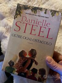 Libro "Oltre ogn ostacolo" di Danielle Steel