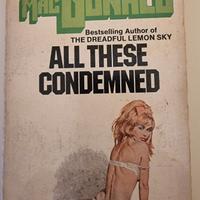 JohnD.MacDonald  All These Condemned (1954)