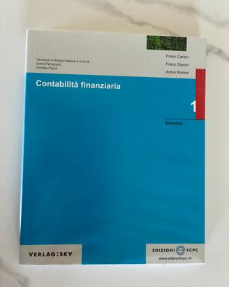 Contabilità finanaziaria 1 - teoria + soluzioni