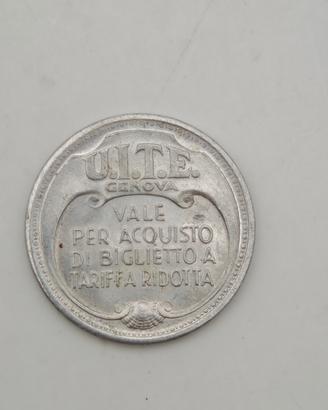 Gettone U.I.T.E. Genova 1944 Anno XXII R.S.I.