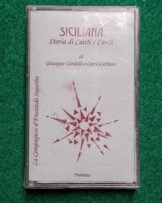 Siciliana. Storia di Cunti e Canti (Cassetta)