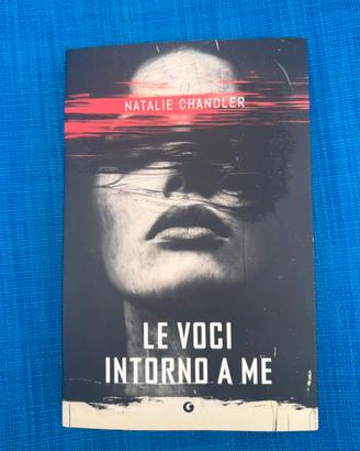 Le voci intorno a me - Natalie Chandler