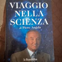 Viaggio nella scienza di piero angela