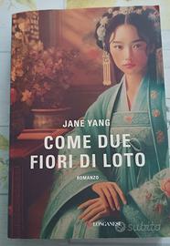 Libro "Come due fiori di loto" Autore Jane Yang