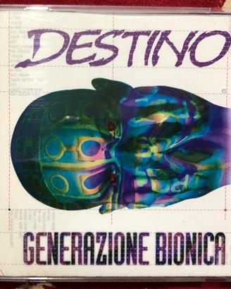 cd Destino – Generazione Bionica