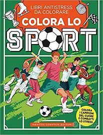 Colora lo sport. Libri antistress da colorare Cope