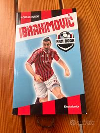 Ibrahimovic libro di Achille Rubini