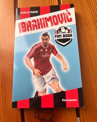 Ibrahimovic libro di Achille Rubini