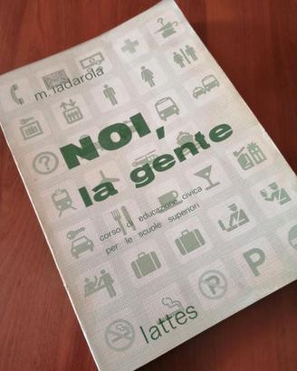 Noi, la Gente - Iadarola corso di Educaz.Civica pe