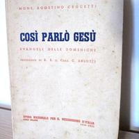 Libro COSÌ PARLÒ GESÙ evangeli di A. Crocetti