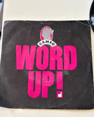 Word up Cameo 45 giri