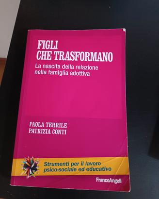 I figli che trasformano di Paola Terribile 