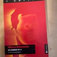 Libro “Michael Schumacher, un cannibale in F1”