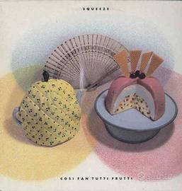 Squeeze - Cosi Fan Tutti Frutti