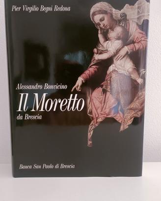 Moretto da Brescia Libro Alessandro Bonvicino 