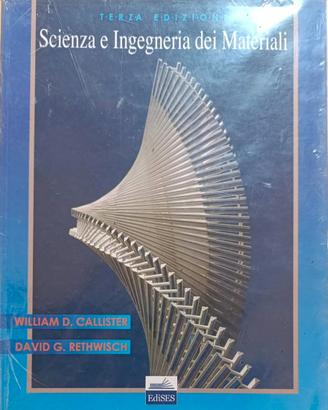 SCIENZA e INGEGNERIA DEI MATERIALI CALLISTER