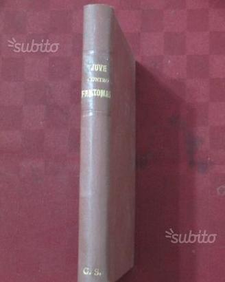 Romanzo serie Fantomas - JUVE CONTRO FANTOMAS
